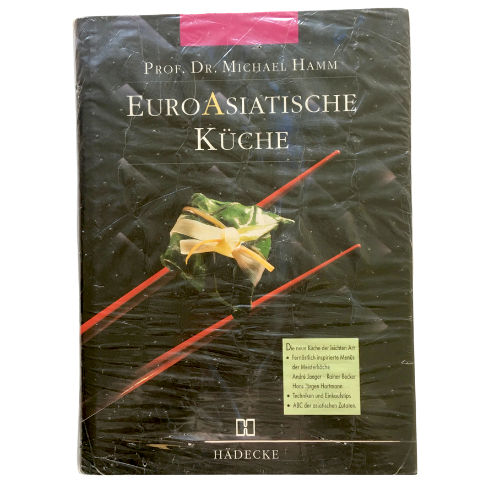 Prof.Dr.Michael Hamm-"EuroAsiatische Küche"-NEU-foliert